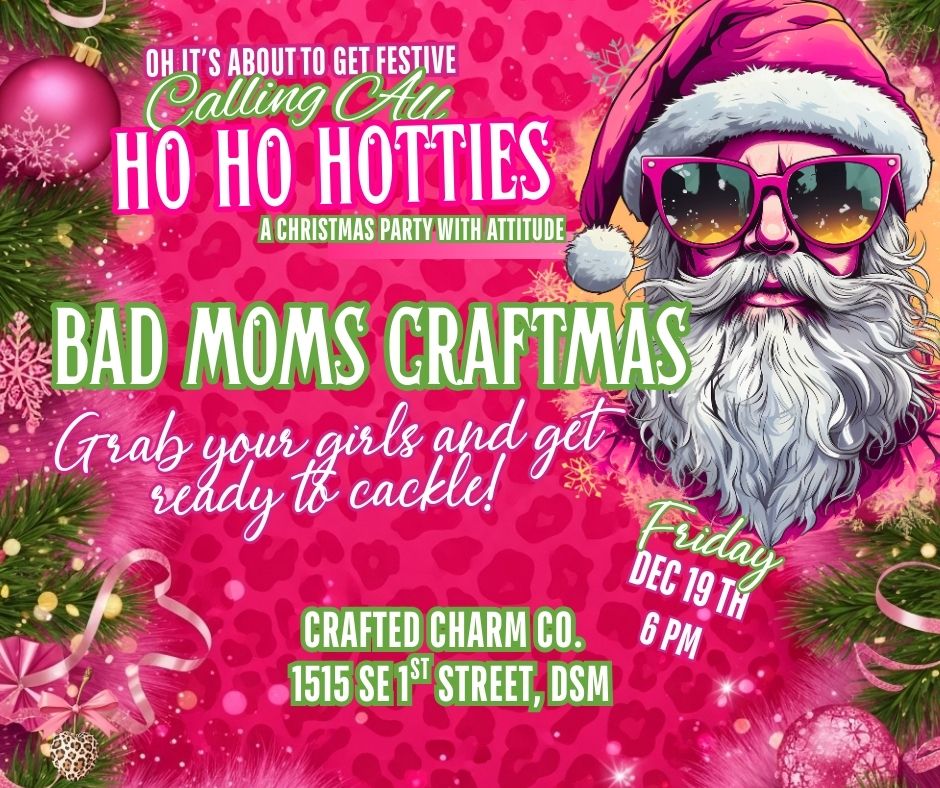 Bad Moms Christmas: A Grown-Up Holiday Craft Night